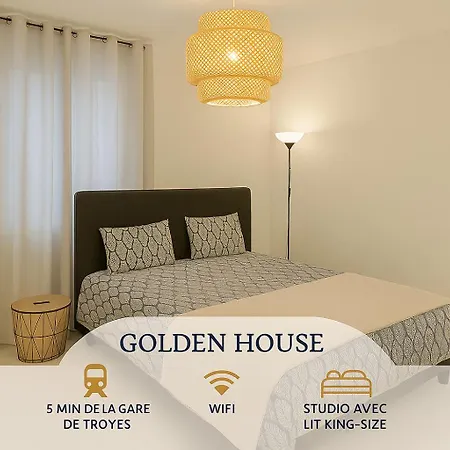 Golden House - Gare & Centre * Troyes